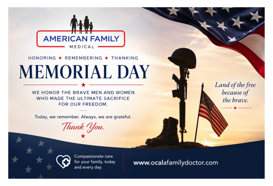 Honoring the Brave This Memorial Day - American Family Medical